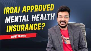 IRDAI APPROVED - Mental Health Insurance? #mentalhealthawareness #insurancebenefits #mentalhealth