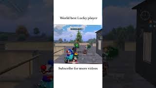 World best lucky  player #shorts #ytshorts #trendingshorts #gamingshorts #pubggaming #viral