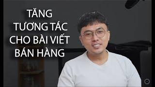 Cách Tăng Tương Tác Facebook cá nhân, Bài viết bán hàng, Tăng khả năng tiếp cận khách hàng  Kane App