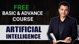 Free Artificial Intelligence Basic & Advance Course