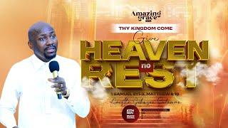 THY KINGDOM COME (Give Heaven No Rest) By Apostle Johnson Suleman | AMAZING GRACE '24 | Day2 Evening