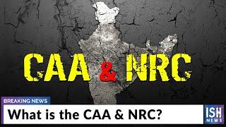 What is the CAA & NRC?