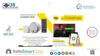 3S associates presenting SMART SECURITY SOLUTIONS since 2014 with Yale Electronic Smart  Locks...