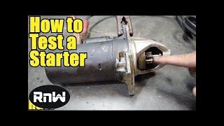 How to Test Your Car's Starter and Solenoid Assembly