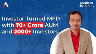 From Building Personal Wealth to Managing 70+ Cr AUM: The Secret of Success | @StarSipMutualFund