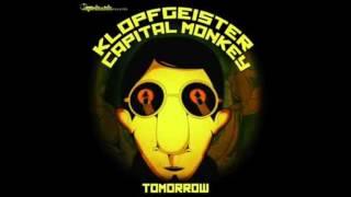 Capital Monkey & Klopfgeister - Tomorrow (Behind-U Bootleg) [FREE DOWNLOAD]