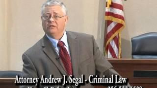 The People's Law School - Alabama: Attorney Andrew J. Segal - Criminal Law