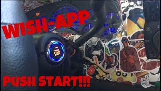 Wish-app Engine Push Start For My Truck!