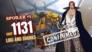 ONE PIECE 1131 CONFIRMED SPOILER - SHANKS AND LOKI