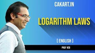 Logarithm Laws By Prof Ved  [English]