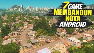 7 Game Membangun Kota Terbaik Android 2024 | Paling Seru