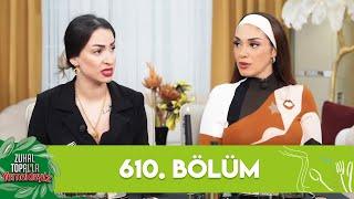 Zuhal Topal'la Yemekteyiz 610. Bölüm @Yemekteyiz