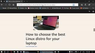 TechRadar article on how to choose the best Linux Distro for laptop PCs