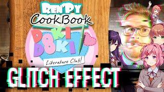 Doki Doki Literature Club Glitch Effect in Renpy