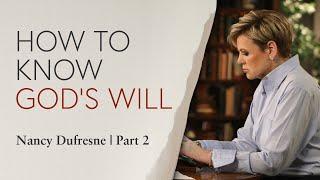 572 | How To Know God's Will, Part 2