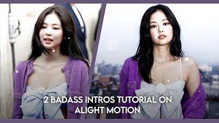 2 badass intros tutorial on alight motion/tut 2 intro badass trên am (alight motion) siêu đơn giản