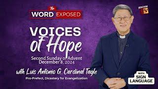 VOICES OF HOPE |  The Word Exposed with Cardinal Tagle (December 8, 2024) with SL