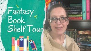 Fantasy Book Shelf Tour