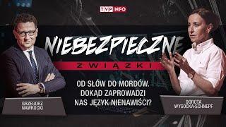 Od słów do mordów. Dokąd zaprowadzi nas język nienawiści? | NIEBEZPIECZNE ZWIĄZKI