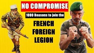 #Légionétrangère - NO COMPROMISE - 1000 reasons to join the French Foreign Legion