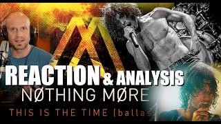 Jonny Hawkins - Nothing More - This Is The Time REACTION & Vocal Analysis - Mixed Voice, Screams