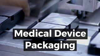 Medical Device Packaging