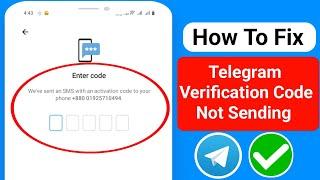 How To Fix Telegram Not Sending Code (Update 2024)