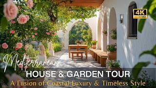 Modern Mediterranean House and Garden Tour: A Fusion of Coastal Luxury & Timeless Style