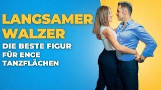 Langsamer WALZER - elegante Moves für ENGE Tanzflächen