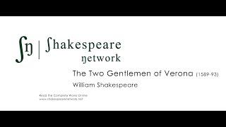 The Two Gentlemen of Verona - The Complete Shakespeare - HD Restored Edition