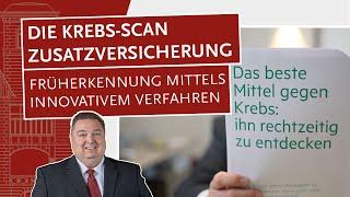 Krebs-Scan Zusatzversicherung: Früherkennung mittels innovativem Verfahren