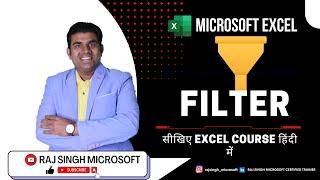Excel Filter | MS Advance Excel in Hindi VNO.5 | Raj Singh Microsoft