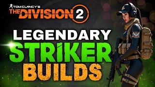 The *MOST POWERFUL LEGENDARY STRIKER PVE BUILDS* In The Division 2 For Year 6 Season 2! (2025)