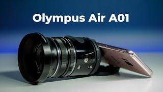 Olympus Air A01 - [My Impression]