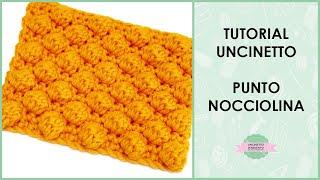 Tutorial punto nocciolina ad uncinetto | per borse, abbigliamento e accessori | Uncinetto d'Argento