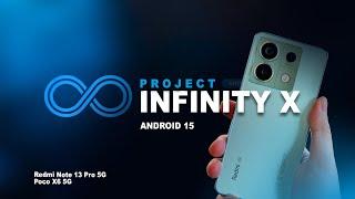 Infinity X ROM Easy Install Guide for Redmi Note 13 Pro 5G and Poco X6 5G (garnet)