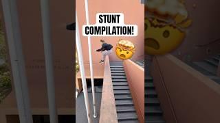 INSANE STUNT COMPILATION 