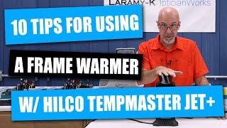 10 Tips for Using A Frame Warmer plus and Overview of the Hilco Tempmaster Jet+