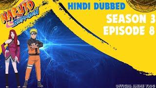 Naruto Shippuden Hindi Dubbed Season 3 Episode 8