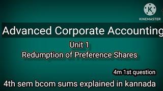 4th sem bcom Advanced Corporate Accounting explained 4m sums in kannada