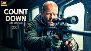 Countdown || Jason Statham || New Action Movie 2025 || Full Movie || 4K Ultra #actionmovies