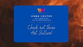 The Webb Center's 2022-2023 Hot Tickets