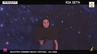 Riya Seth RIICAS NNN Houston Summer Music Festival Jul 2024