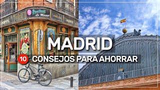 ‍️ 10 consejos para AHORRAR en tu próximo viaje a MADRID  #178