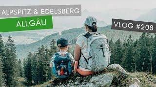 Alpspitzbahn Fahrt und Gipfeltour Alspitz und Edelsberg | VLOG #208 | ALLGÄU 