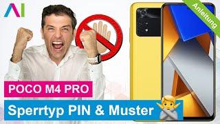 Xiaomi POCO M4 Pro - Sperrtyp PIN und Muster •  • 🀡 •  • Anleitung | Tutorial