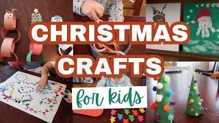 KIDS CHRISTMAS CRAFTS FOR KIDS // EASY CHRISTMAS CRAFTS FOR TODDLERS & PRESCHOOLERS