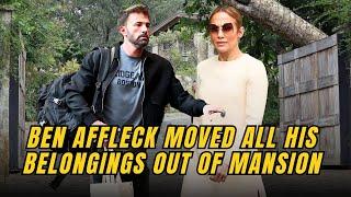 Ben Affleck Moves Belongings Out of Shared Mansion with Jennifer Lopez Amid Divorce