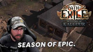 SEASON OF EPIC - Settlers of Kalguur Reaction 3.25