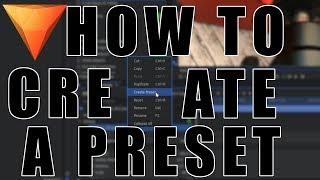 How to create a preset in Hitfilm Express | Hitfilm Express tutorial